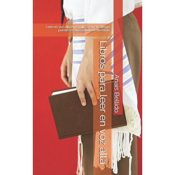 Colección Cuentos Inter-Generacionales Libros para leer en voz alta: Leer en voz alta en familia o en el colegio puede ser una actividad divertida, Book 5, (Paperback)