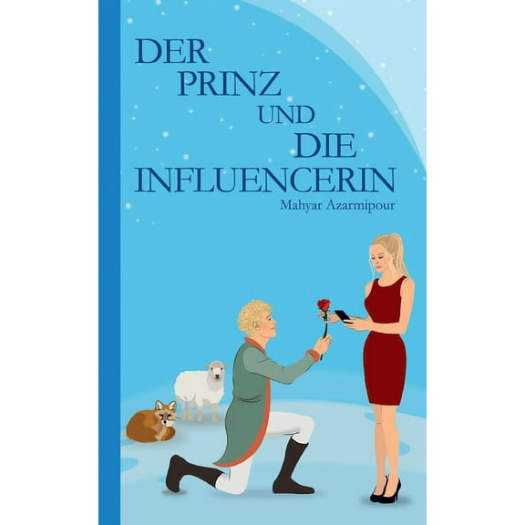Der Prinz und die Influencerin, (Paperback)