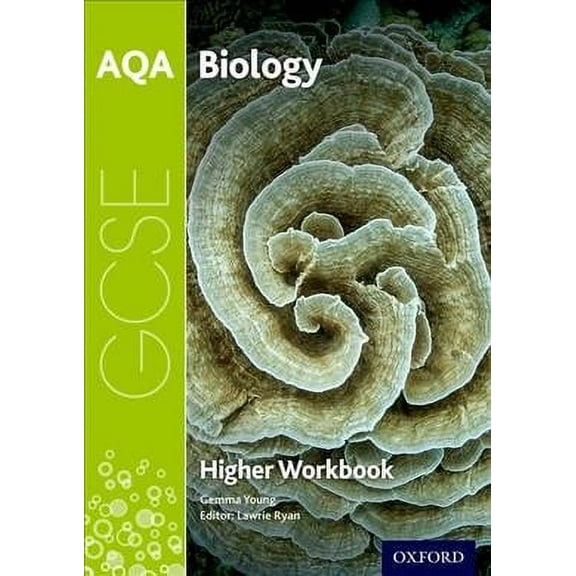 Aqa Gcse Biology Workbook: Higher