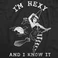 thumbnail image 2 of Womens Im Hexy and I Know It T Shirt Funny Halloween Witch Tee Womens Graphic Tees, 2 of 9