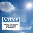 thumbnail image 6 of (2 Pack) Vendors And Visitors Register At Main Office OSHA Notice Sign, 6 of 7