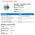 thumbnail image 2 of Alternator - Compatible with 2007 - 2012 Dodge Caliber 2008 2009 2010 2011, 2 of 2