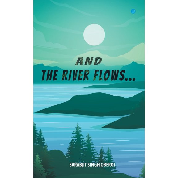 And the Rivers Flow, (Paperback)