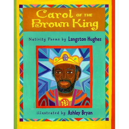 Carol of the Brown King : Nativity Poems