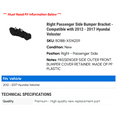 thumbnail image 2 of Right Passenger Side Bumper Bracket - Compatible with 2012 - 2017 Hyundai Veloster 2013 2014 2015 2016, 2 of 2