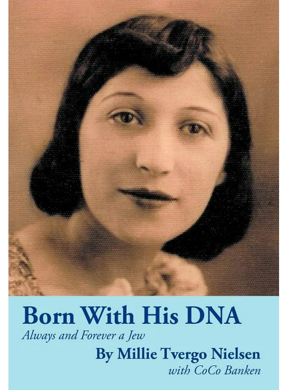 Born with His DNA : Always and Forever a Jew (Hardcover)