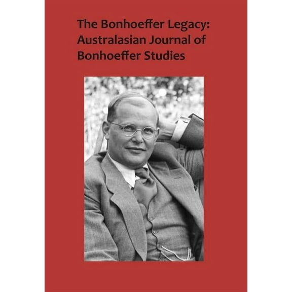 The Bonhoeffer Legacy (Hardcover)