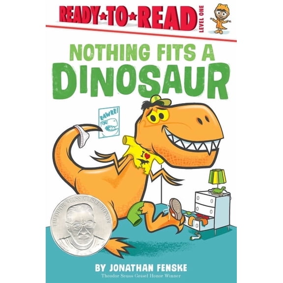 Ready-To-Read Nothing Fits a Dinosaur, (Paperback)