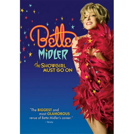 Bette Midler: The Showgirl Must Go On (DVD) (Bette Midler The Best Bette)