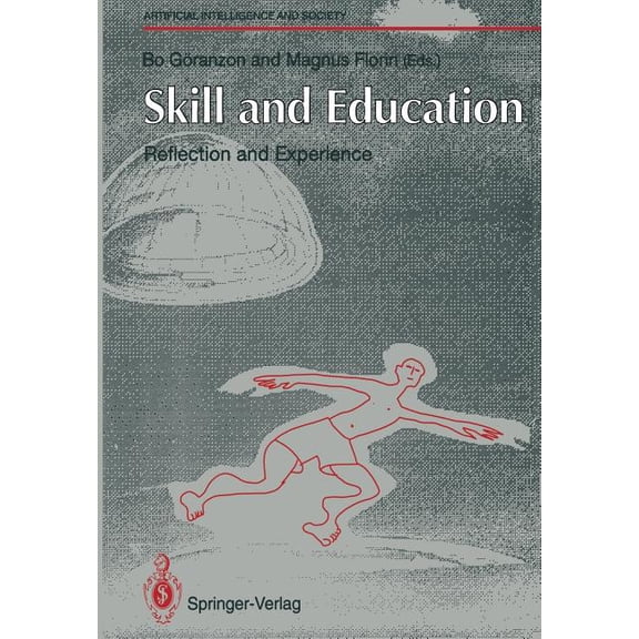 Human-Centred Systems Skill and Education: Reflection and Experience, (Paperback)