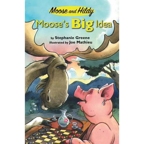 Pre-Owned Moose's Big Idea (Moose and Hildy) (Hardcover) 0761452125 9780761452126