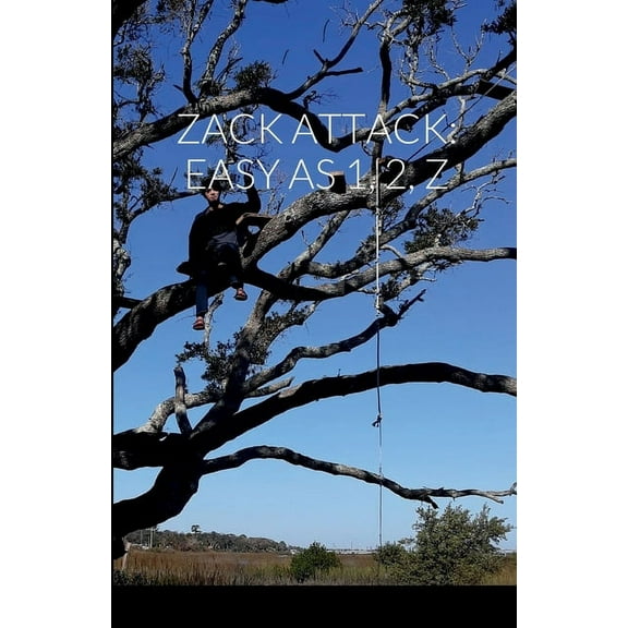Zack Attack: Easy as 1, 2, Z, (Paperback)