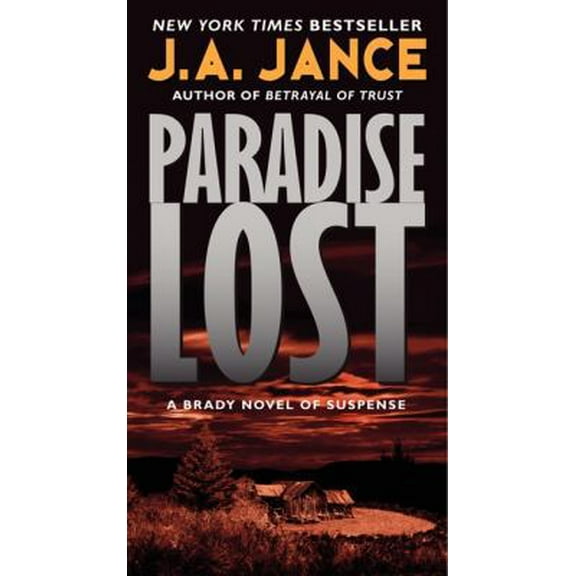 Pre-Owned Paradise Lost: A Brady Novel of Suspense (Mass Market Paperback) 0062088130 9780062088130