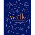 thumbnail image 1 of Walk: The Path to a More Mindful Life, 1 of 1