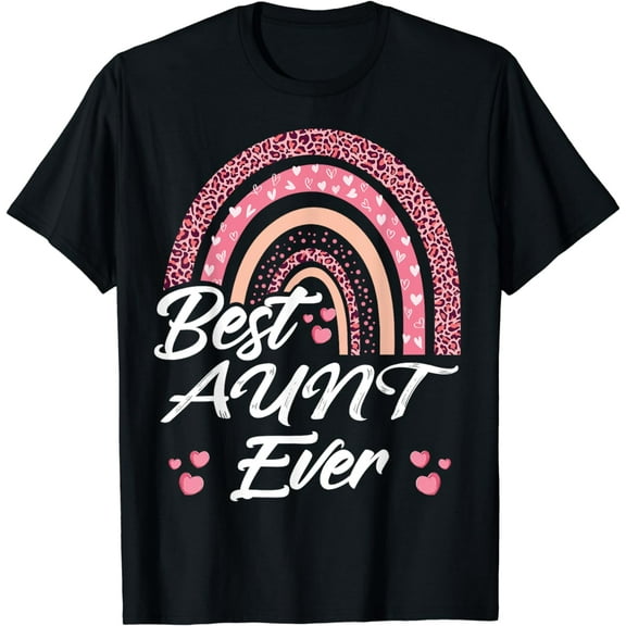 Funny Best Aunt Ever Rainbow Cute Mothers Day For Women T-Shirt