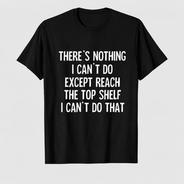 Women There's Nothing Funny Tshirts Graphic Cute Tees