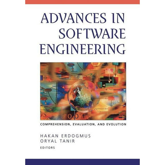 Advances in Software Engineering: Comprehension, Evaluation, and Evolution, (Paperback)
