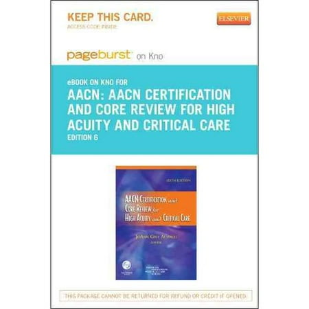 Aacn Certification And Core Review For High Acuity And