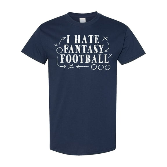 Inktastic I Hate Fantasy Football T-Shirt