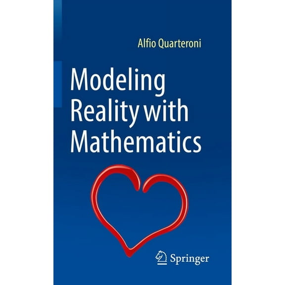 Modeling Reality with Mathematics, (Paperback)