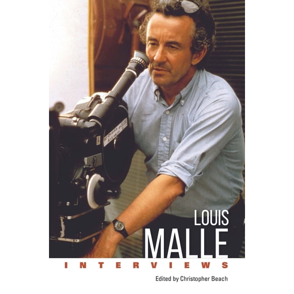 Conversations with Filmmakers (Hardcover Louis Malle: Interviews, (Hardcover)