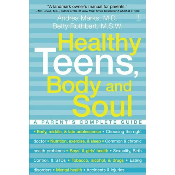 Healthy Teens, Body and Soul, (Paperback)