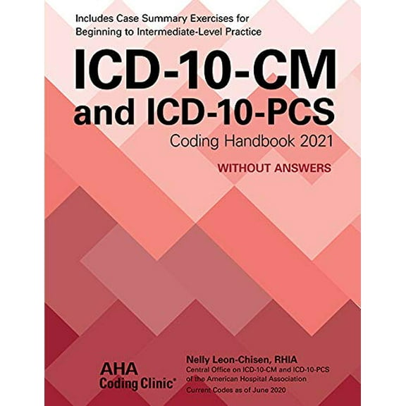 Pre-Owned ICD-10-CM and ICD-10-PCs Coding Handbook Without Answers 2021 (Paperback) 1556484542 9781556484544