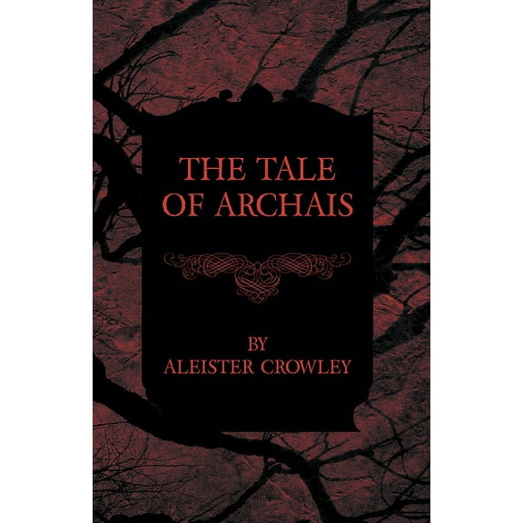 The Tale Of Archais, (Paperback)