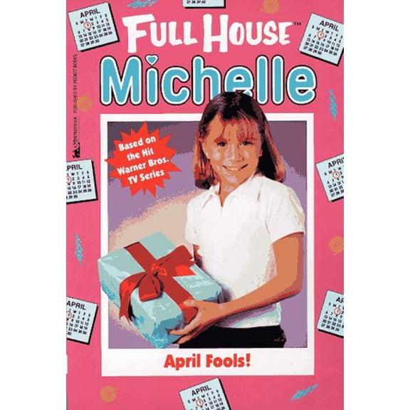 Pre-Owned April Fools (Full House: Michelle), 9780671017293, 0671017292, Paperback,