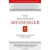 The Millionaire Messenger: Make a Difference and a Fortune Sharing Your Advice, Pre-Owned (Paperback)