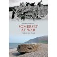 thumbnail image 1 of Somerset en Guerre à Travers le Temps (à Travers le Temps), 1 of 2