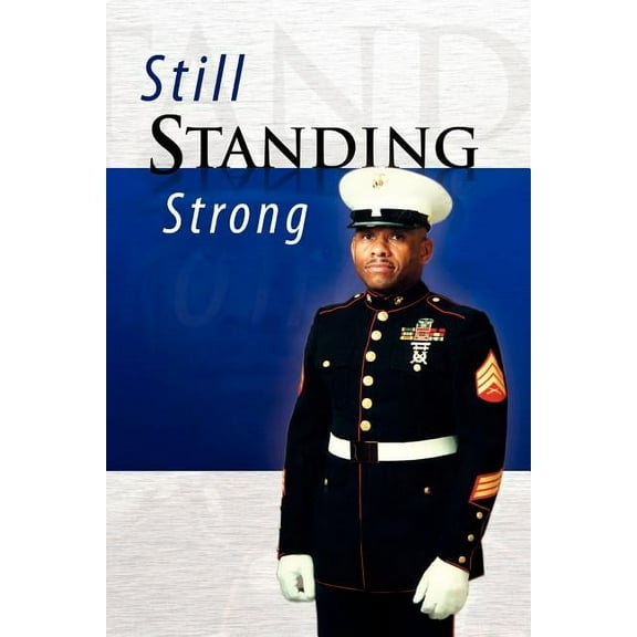 Still Standing Strong (Paperback)