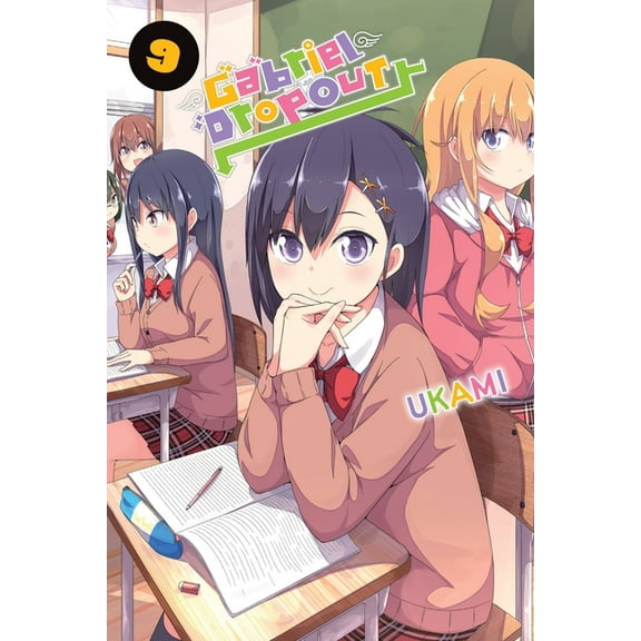 Gabriel Dropout Gabriel Dropout, Vol. 9, Book 9, (Paperback)
