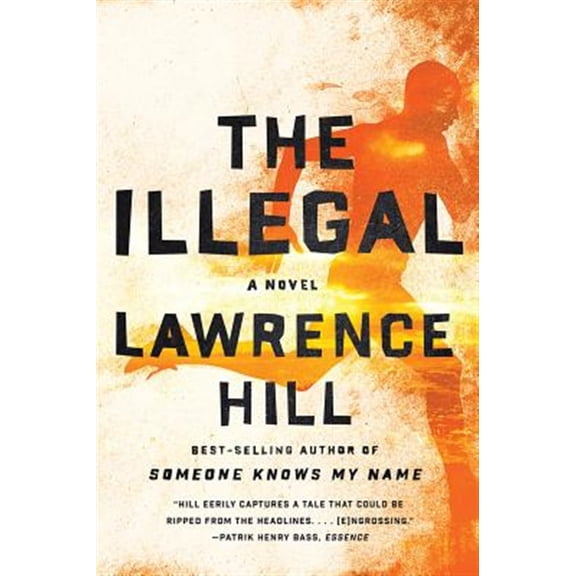 Pre-Owned The Illegal (Paperback) 0393353680 9780393353686
