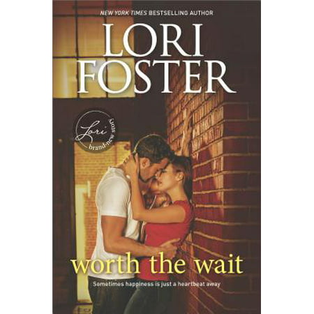Worth the Wait : A Sexy Summer Read