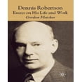 thumbnail image 1 of Dennis Robertson: Essays on his Life and Work, 1 of 3