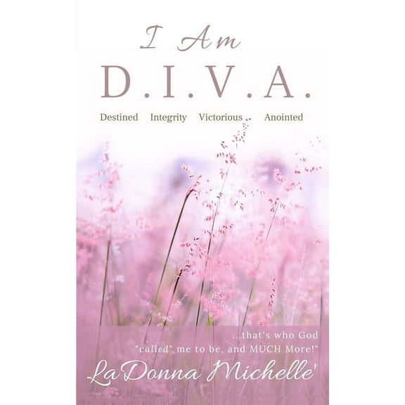 I Am D.I.V.A. (Paperback)