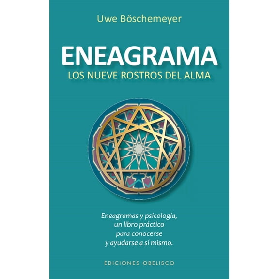 Eneagrama. Los Nueve Rostros del Alma (Paperback)