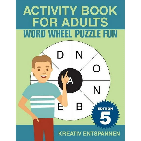 Activity Book for Adults - Word Wheel Puzzle Fun Edition 5 (Paperback)