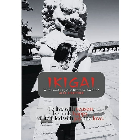 Ikigai: What makes your life worthwhile?, (Paperback)