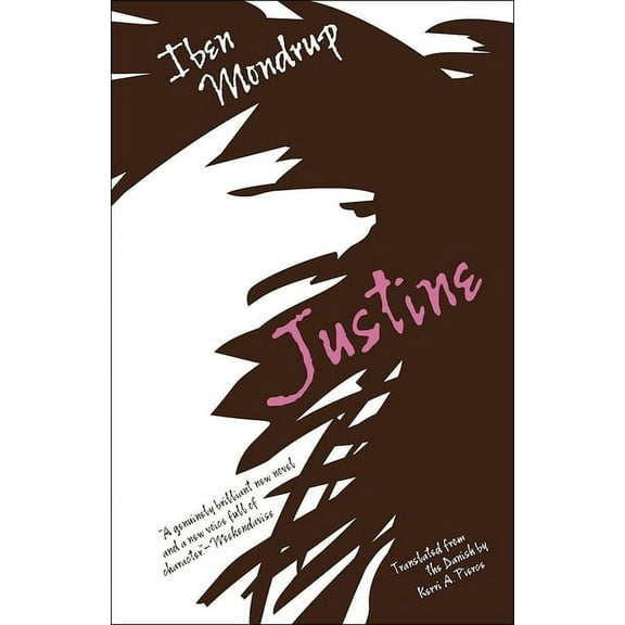 Danish Women Writers: Justine (Paperback)