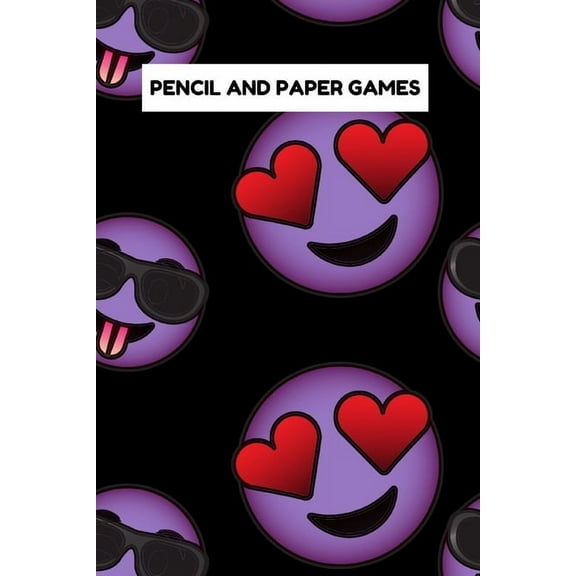 Pencil and Paper Games: Old School Pencil and Paper Games (Four in a Row, Tic Tac Toe, Dots and Boxes, and Hangman) for Kids, Teens, and Adults to Enjoy Hours of Old School Fun. (Paperback)