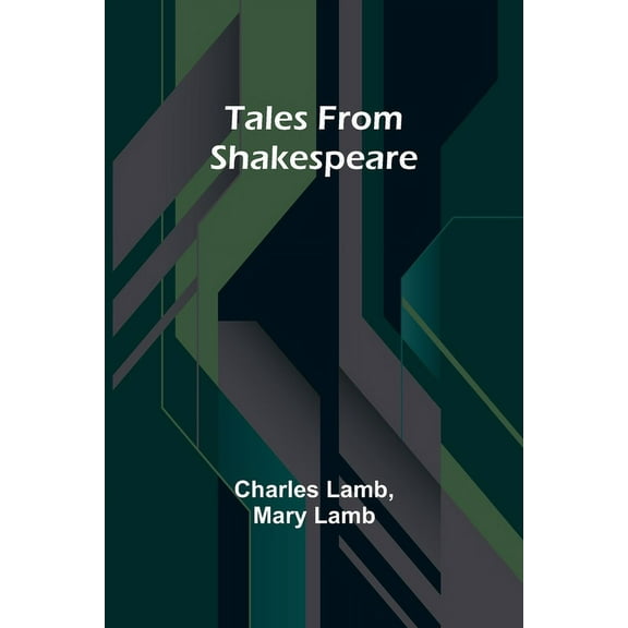 Tales from Shakespeare, (Paperback)