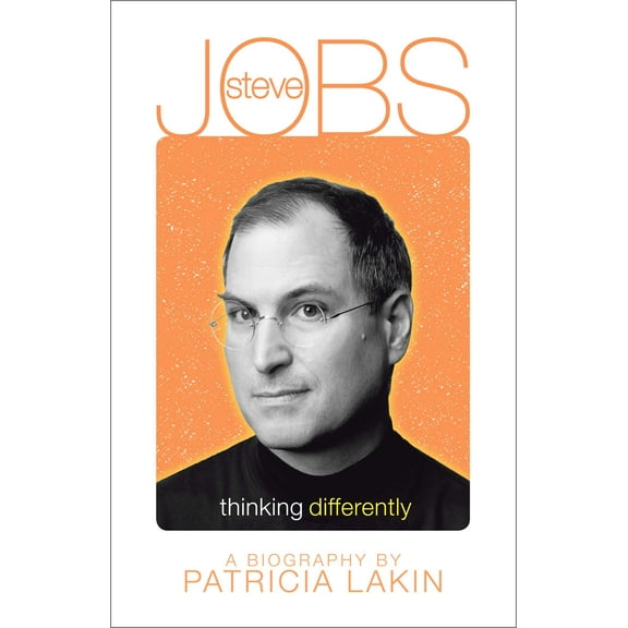 Steve Jobs : Thinking Differently (Hardcover)
