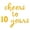 Gold, variant on Cursive Script Letter Balloons - CHEERS TO 10 YEARS 16" Inch Alphabet Letters Foil Mylar Balloon 10th Birthday or Anniversary Party Banner (Silver)