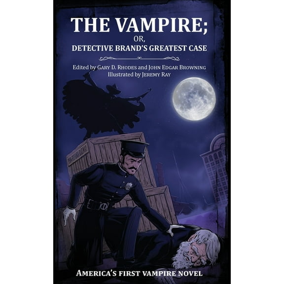 The Vampire; or, Detective Brand's Greatest Case, (Paperback)