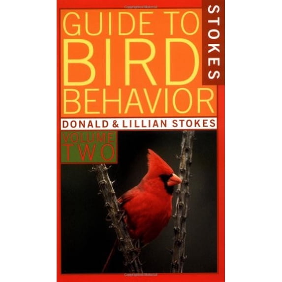 Pre-Owned Stokes Guide to Bird Behavior - Volume II: 2 (Stokes Nature Guides) Paperback