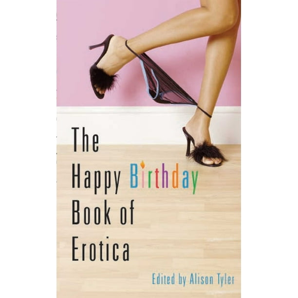 Happy Birthday Book of Erotica (Paperback) 