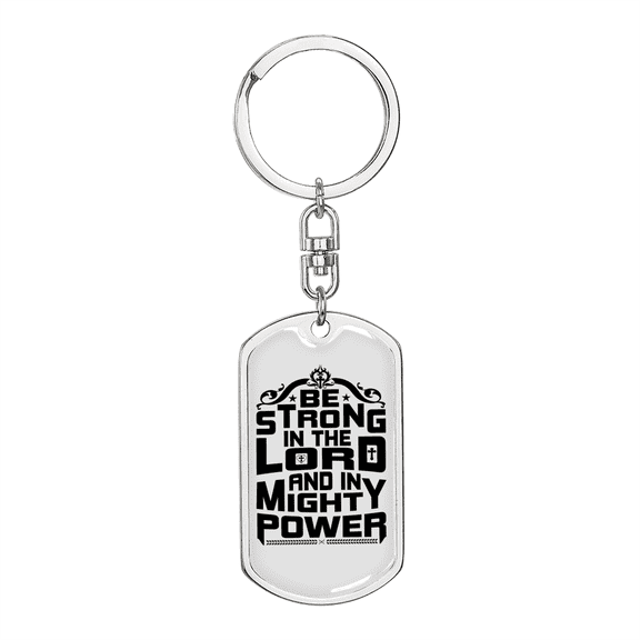 In Mighty Power Stainless Steel or 18k Gold Premium Swivel Dog Tag Keychain