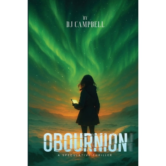 OBOURNION A Speculative Thriller, (Paperback)